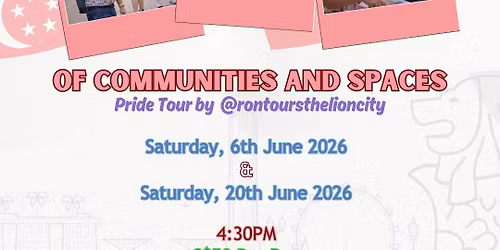 \u201cOf Communities and Spaces\u201d Pride (LGBTQ+) Tour [Saturday, 20th June 2026]