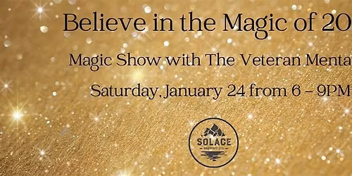 Magic Show w\/The Veteran Mentalist