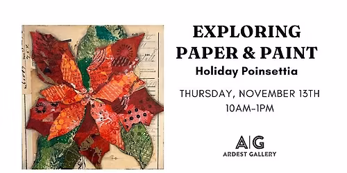 Exploring Paper & Paint!! Holiday Poinsettia