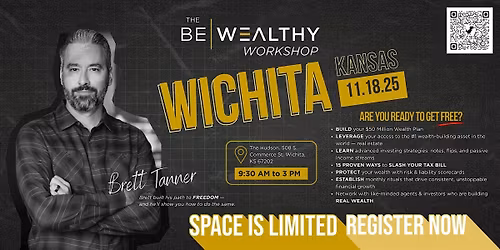Be Wealthy Workshop (Wichita, KS)