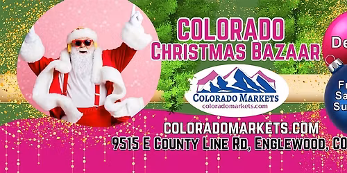 Colorado Christmas Bazaar - Dec 5-7