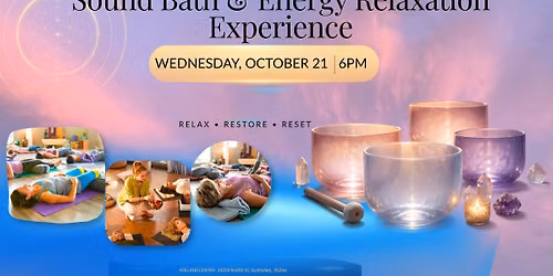 Sound Bath & Energy Relaxation Experience