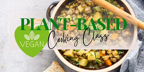 Mediterranean Plant Based Comfort & Wine: Plant Based Cooking Class