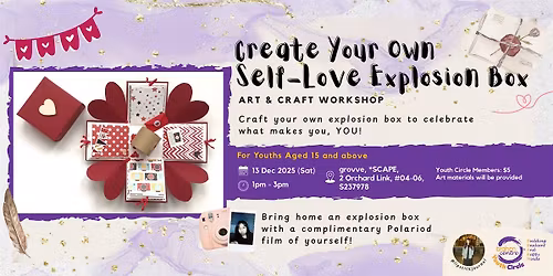 Build your own Self-Love Explosion Box! (15-25 Yr Olds)