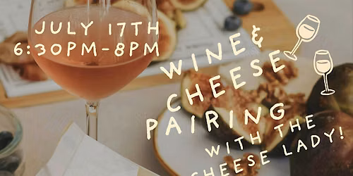 Happy Hour Rose' + Cheese Pairing Class