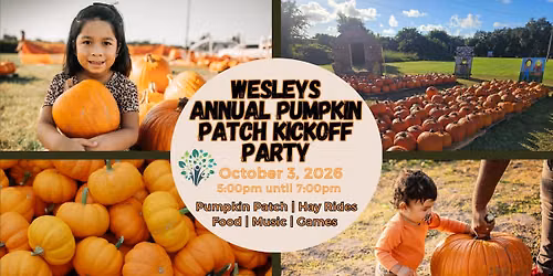 Wesley Church Pumpkin Patch Kick off Party 2026