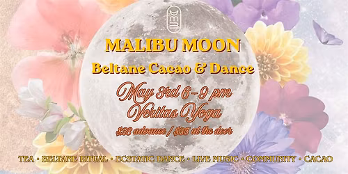 Malibu Moon: Beltane Cacao & Dance