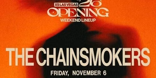 THE CHAINSMOKERS AT XS NIGHTCLUB