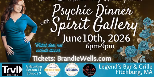 Psychic Dinner with Brandie Wells at Legend's Bar and Grill in (Fitchburg, MA) 