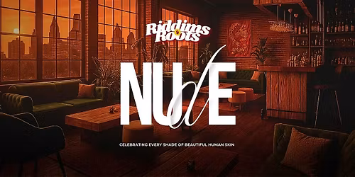 Riddims & Roots: Nude