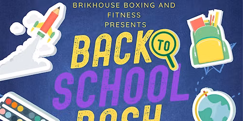 Brikhouse Back to school Bash 2026