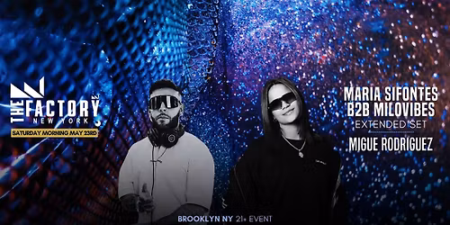 THE OFFICIAL AFTER PARTY SATURDAY MORNING 4AM \u25cfDJ MARIA SIFONTES MILO & M