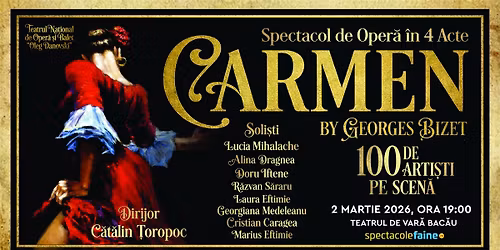 CARMEN - Spectacol de opera