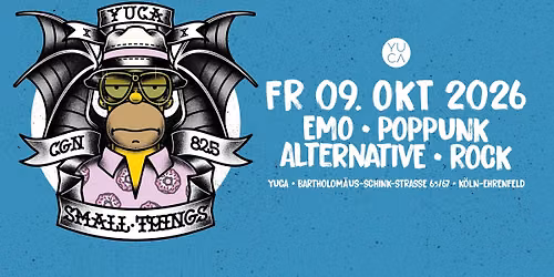 Small Things \u2022 Die Rockparty im YUCA!