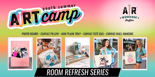 Youth Summer Camp: Room Refresh Series