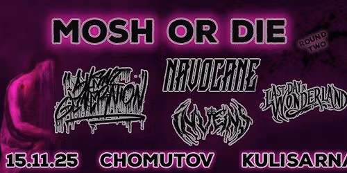 Mosh Or Die - Chomutov - Round Two