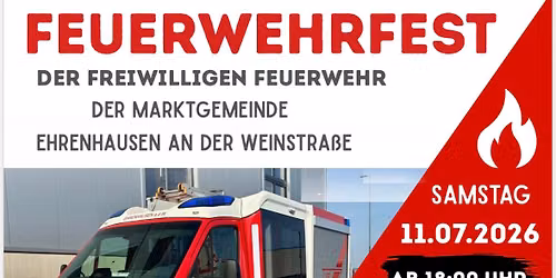 Feuerwehrfest der Freiwilligen Feuerwehr der Marktgemeinde Ehrenhausen an der Weinstra\u00dfe 
