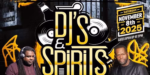 DJs and Spirits Music Festival 