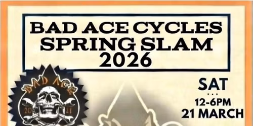 BAD ACE CYCLES SPRING SLAM