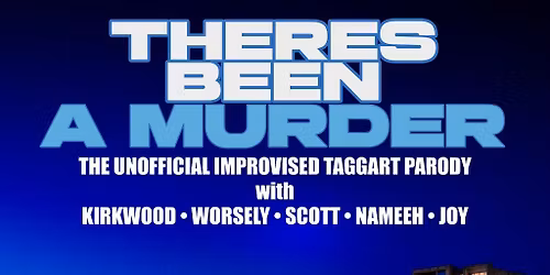 Theres Been A M**der