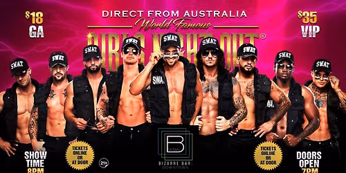 Sep 1st: Springfield, MO - GIRLS NIGHT OUT AUSTRALIAN TAKEOVER at Bizarre