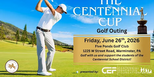 The Centennial Cup Golf Outing