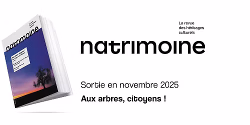 Lancement du Natrimoine 11 - Aux arbres, citoyens