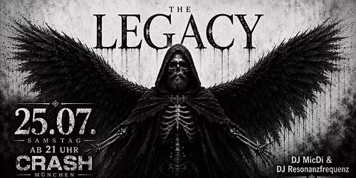 THE LEGACY - mit DJ MicDi & DJ Resonanzfrequenz