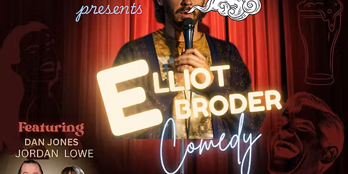 ELLIOT BRODER COMEDY
