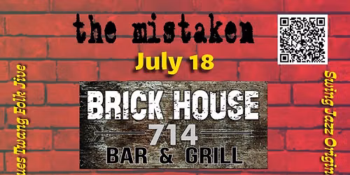 The Mistaken meet the Brickhouse!