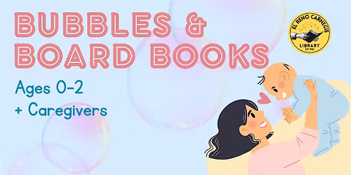 Bubbles and Board Books