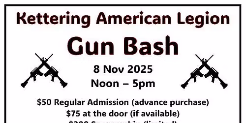 Kettering American Legion Post 598 Gun Bash