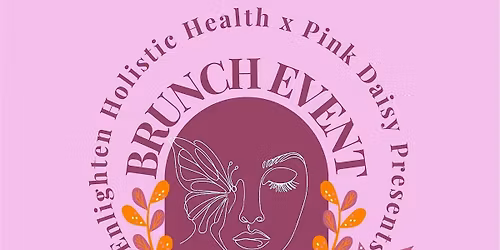 Skin Care, Health & Wellness for Peri, Menopause, and Beyond Brunch Event