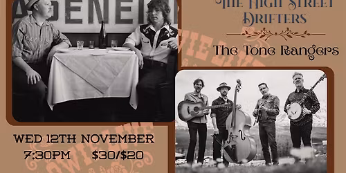 The Tone Rangers + The High Street Drifters at The Lomond Hotel.