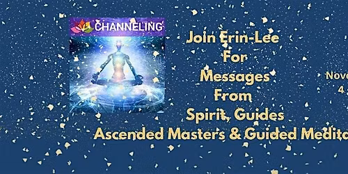 Channeling Spirit & Guided Meditation