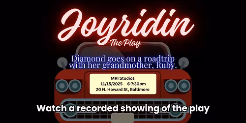 Joyridin The Play Showing