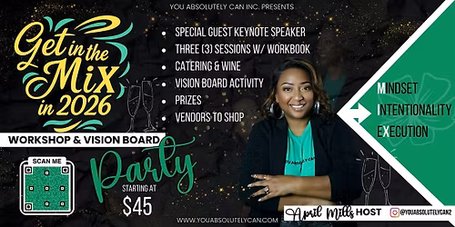Get In The Mix in 2026 Workshop & Vision Board Event