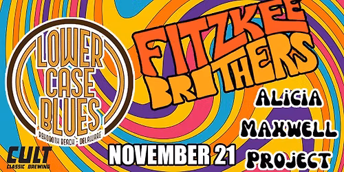 Lower Case Blues \/\/ Fitzkee Brothers \/\/ Alicia Maxwell Project