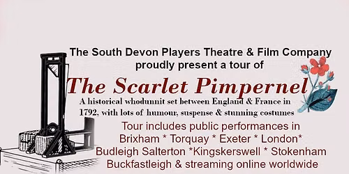 The Scarlet Pimpernel - Cygnet Theatre Exeter - period theatre drama