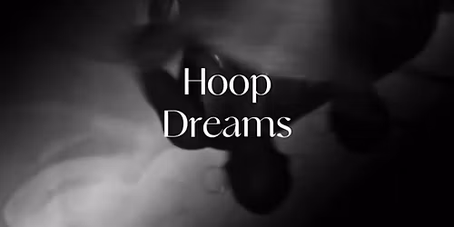 Hoop Dreams