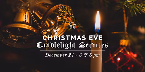 Christmas Eve Candlelight Services
