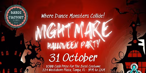 Nightmare Halloween Party at The Dance Factory Tampa Bay!