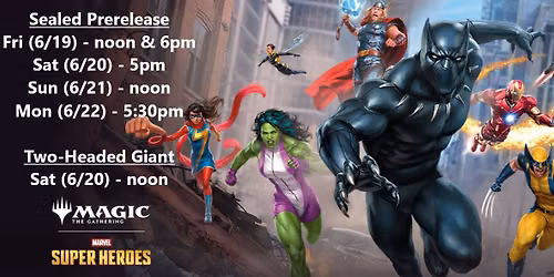 Marvel Super Heroes Two-Headed Giant Prerelease