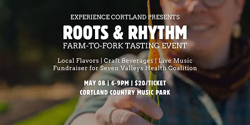 Roots & Rhythm: A Farm to Fork Tasting Event