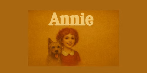 Landless Theatre Company Presents: ANNIE