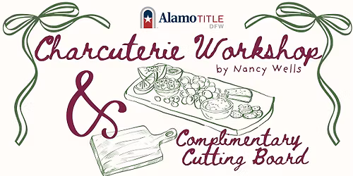 Charcuterie Workshop for Realtors