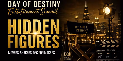 Destiny Outreach's Day of Destiny Entertainment Summit