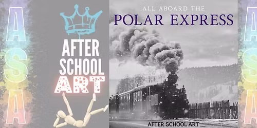 After School Art for Kids!-Polar Express