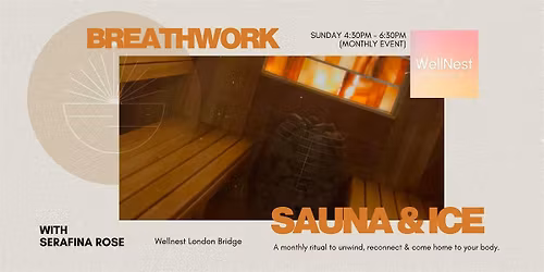 Rewind & Revive : Breathwork, Sauna & Ice Bath at WellNest London Bridge