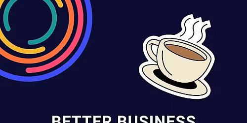 December- Better Business Breakfast